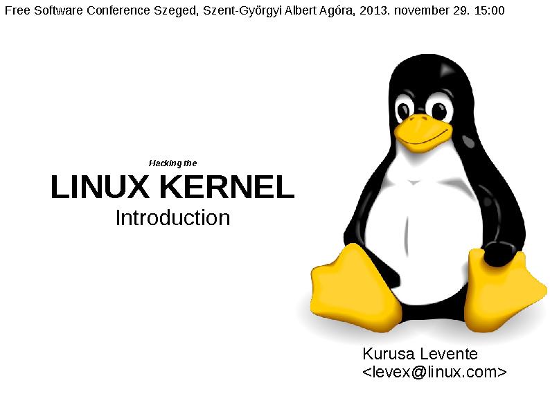 Hacking the Linux Kernel - An introduction
